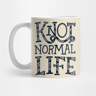 Knot normal life Mug